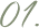 01